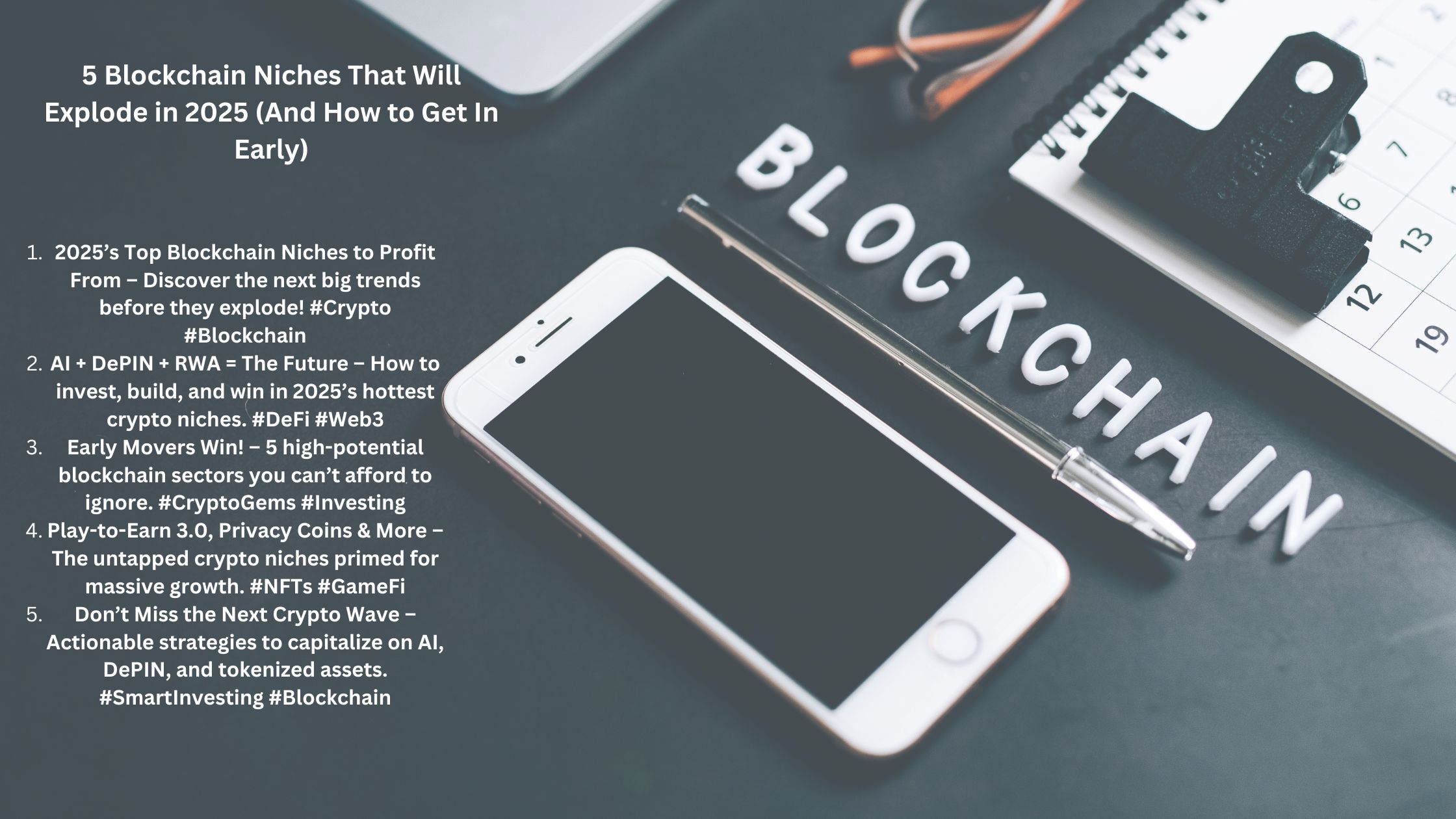5 Blockchain Niches That Will Explode in 2025 (And How to Get In Early)